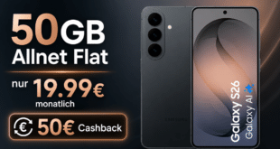 Samsung Galaxy S26 für einmalig 229 Euro mit 50GB Allnet Flat & 50€ Cashback nur 19.99 Euro monatlich
