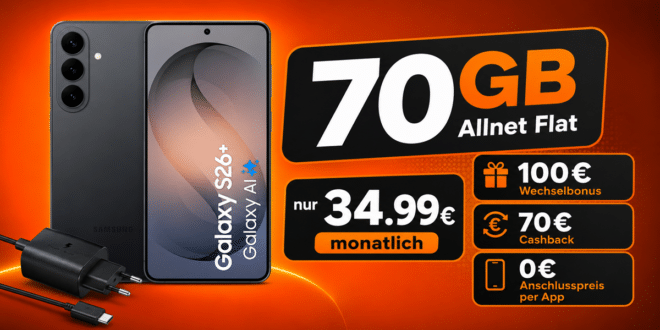 Samsung Galaxy S26+ (S26Plus) & Schnellladegerät für einmalig 149 Euro mit 70GB Allnet Flat und 100€ Wechselbonus und 70€ Cashback nur 34.99€ monatlich
