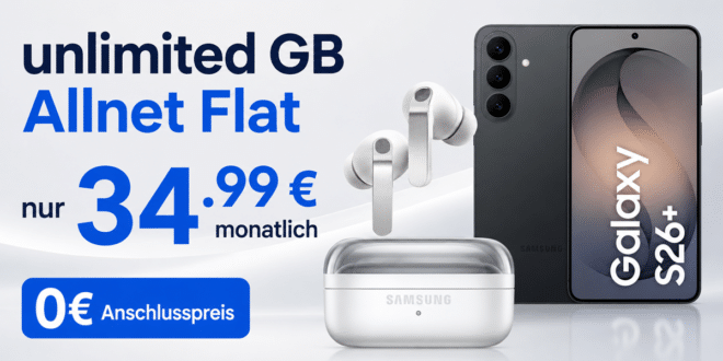 Samsung Galaxy S26+ (S26Plus) & Galaxy Buds4 Pro für einmalig 129 Euro mit o2 unlimited Allnet Flat nur 34.99 Euro monatlich
