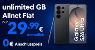 Samsung Galaxy S26 Ultra für einmalig 259 Euro mit o2 unlimited Allnet Flatrate nur 29.99 Euro monatlich – 0€ Anschlusspreis