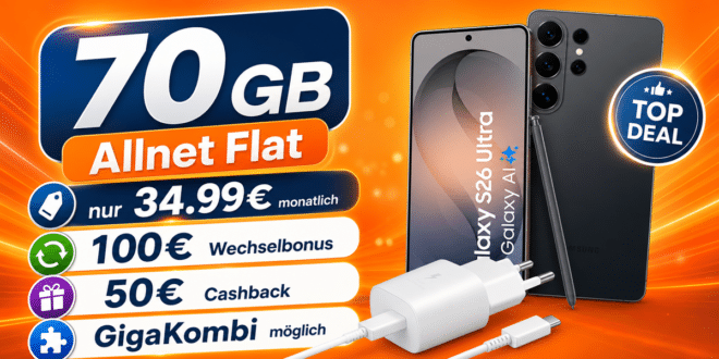 Samsung Galaxy S26 Ultra & Schnellladegerät für einmalig 279 Euro mit 70GB Allnet Flat und 100€ Wechselbonus und 50€ Cashback nur 34.99 Euro monatlich