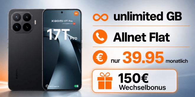 Xiaomi 17T Pro für einmalig 19 Euro mit Telekom unlimited Allnet Flat und 150€ Wechselbonus nur 39.95 Euro monatlich