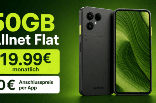Fairphone (Gen. 6) 256GB für einmalig 79€ mit 50GB Allnet Flat & 50€ Wechselbonus nur 19.99€ monatlich