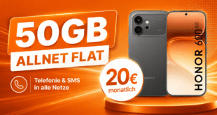 Honor 600 für einmalig 19€ mit 50GB Allnet Flat nur 20€ monatlich