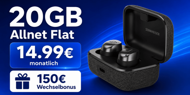 Sennheiser Momentum True Wireless 4 mit 20GB Allnet Flat und 150€ Wechselbonus nur 14.99€ monatlich