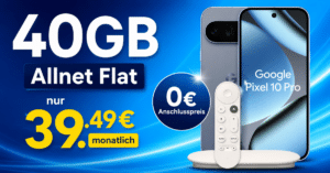 Google Pixel 10 Pro & Google TV Streamer & Pixelsnap Ring Stand mit 40GB Allnet Flat nur 39.49€ monatlich