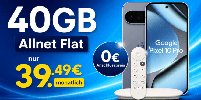 Google Pixel 10 Pro & Google TV Streamer & Pixelsnap Ring Stand mit 40GB Allnet Flat nur 39.49€ monatlich