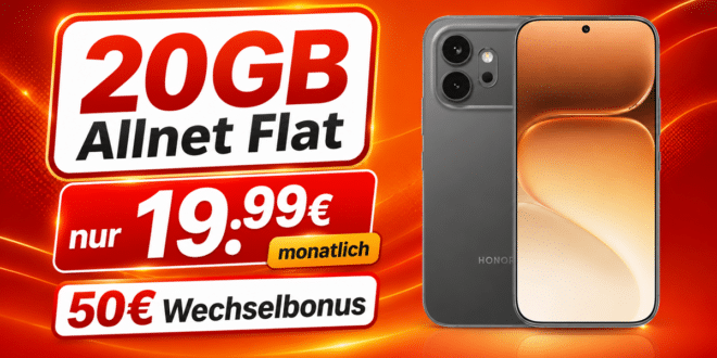 Honor 600 mit 20GB Allnet Flat und 50€ Wechselbonus nur 19.99€ monatlich