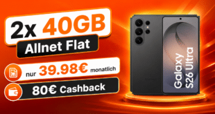 Samsung Galaxy S26 Ultra für einmalig 199€ mit 2x 40GB Allnet Flat und 80€ Cashback nur 39.98€ monatlich