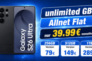 SAMSUNG Galaxy S26 Ultra für einmalig 79€ mit o2 unlimited Allnet Flat nur 39.99€ monatlich