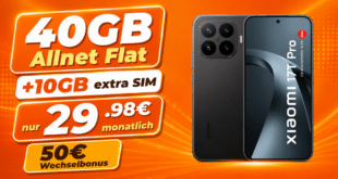 Xiaomi 17T Pro mit 40GB Allnet Flat (+10GB extra SIM) nur 29.98€ monatlich