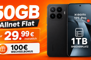Xiaomi 17T Pro 1TB Version mit 50GB Allnet Flat und 100€ Wechselbonus nur 29.99€ monatlich