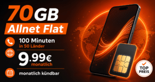 monatlich kündbar - 70GB Allnet Flat mit 100 Freiminuten in 50 Länder nur 9.99€ monatlich