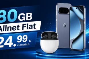Google Pixel 10 Pro & Google Pixel Buds 2A für einmalig 29€ mit 80GB Allnet Flat nur 24.99€ monatlich