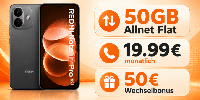Xiaomi REDMI Note 17 Pro für einmalig 30€ mit 50GB Allnet Flat & 50€ Wechselbonus nur 19.99€ monatlich