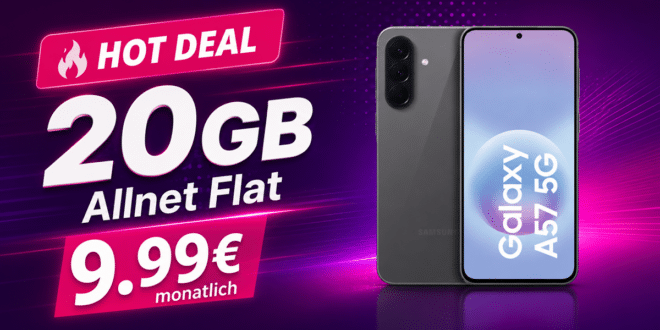 Samsung Galaxy A57 mit 20GB Allnet Flat nur 9.99€ monatlich