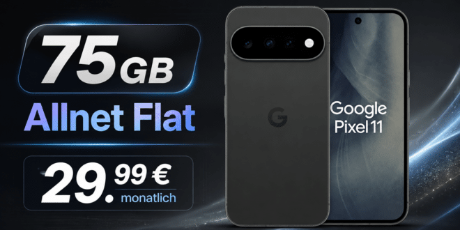 Google Pixel 11 für einmalig 109€ (Einsendung Altgerät) mit 75GB Allnet Flat nur 29.99€ monatlich