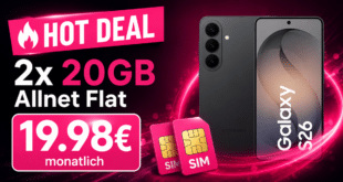 Samsung Galaxy S26 für einmalig 69€ mit 2x 20GB Allnet Flat nur 19.98€ monatlich