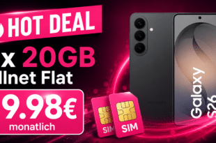 Samsung Galaxy S26 für einmalig 69€ mit 2x 20GB Allnet Flatrate nur 19.98€ monatlich