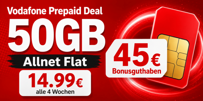 Prepaid Deal mit 45€ Bonusguthaben - 50GB Allnet Flat nur 14.99€ alle 4 Wochen