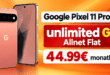 Google Pixel 11 Pro XL für einmalig 30€ mit o2 unlimited Allnet Flat nur 44.99€ monatlich