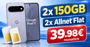 Google Pixel 11 für einmalig 49€ mit 2x 150GB Allnet Flat nur 39.98€ monatlich