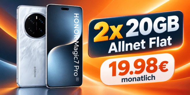 Honor Magic 7 Pro für einmalig 69€ mit 2x 20GB Allnet Flat nur 19.98€ monatlich