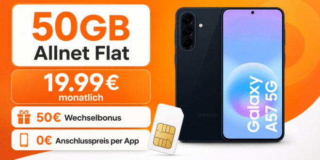 Samsung Galaxy A57 256GB mit 50GB Allnet Flat und 50€ Wechselbonus nur 19.99€ monatlich