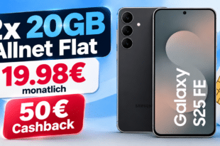 Samsung Galaxy S25 FE für einmalig 19€ mit 2x 20GB Allnet Flat & 50€ Cashback nur 19.98€ monatlich
