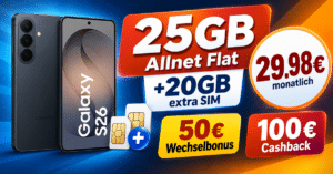 Samsung Galaxy S26 512GB für einmalig 189€ mit 25GB Allnet Flat (+ 20GB extra SIM) & 100€ Cashback nur 29.98€ monatlich