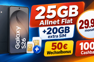 Samsung Galaxy S26 512GB für einmalig 189€ mit 25GB Allnet Flat (+ 20GB extra SIM) & 100€ Cashback nur 29.98€ monatlich