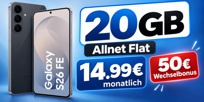 Samsung Galaxy S26 FE für einmalig 49€ (Einsendung Altgerät) mit 20GB Allnet Flat und 50€ Wechselbonus nur 14.99€ monatlich
