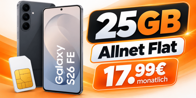 Samsung Galaxy S26 FE für einmalig 49€ (Einsendung Altgerät) mit 25GB Allnet Flatrate nur 17.99€ monatlich