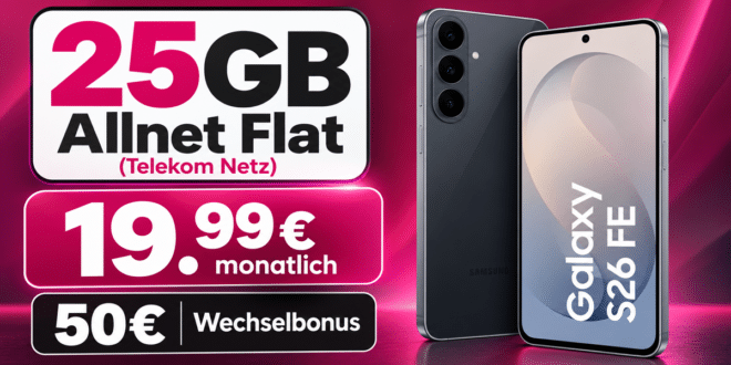 Samsung Galaxy S26 FE für einmalig 49€ (Einsendung Altgerät) mit 25GB Allnet Flat und 50€ Wechselbonus nur 19.99€ monatlich