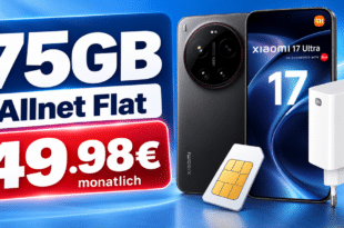 Xiaomi 17 Ultra & Xiaomi 67W HyperCharge für einmalig 119€ mit 75GB Allnet Flatrate nur 49.98€ monatlich