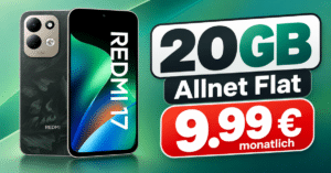 Xiaomi Redmi 17 mit 20GB Allnet Flat nur 9.99€ monatlich