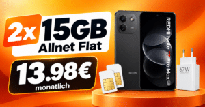 Xiaomi Redmi Note 17 Pro Max & Xiaomi 67W HyperCharge für einmalig 39€ mit 2x 15GB Allnet Flat nur 13.98€ monatlich
