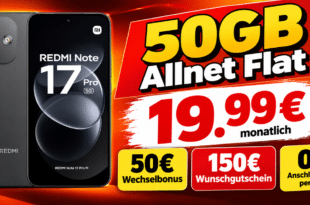 Xiaomi Redmi Note 17 Pro mit 50GB Allnet Flat & 50€ Wechselbonus & 150€ Wunschgutschein nur 19.99€ monatlich