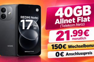 Xiaomi Redmi Note 17 Pro mit 40GB Allnet Flat & 150€ Rufnummernmitnahmebonus nur 21.99€ monatlich