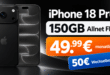 iPhone 18 Pro für einmalig 529€ mit 150GB Allnet Flat und 50€ Wechselbonus für 49.99€ monatlich