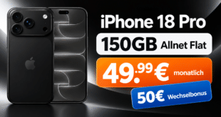 iPhone 18 Pro für einmalig 529€ mit 150GB Allnet Flat und 50€ Wechselbonus für 49.99€ monatlich