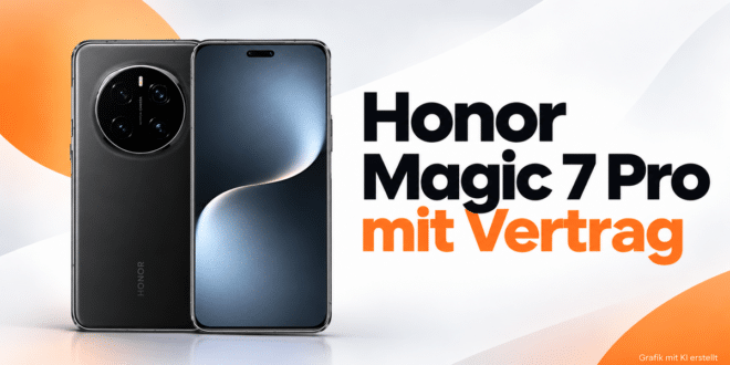 Honor Magic 7 Pro mit Vertrag – aktuelle Angebote & Deals