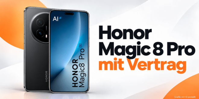Honor Magic 8 Pro mit Vertrag – aktuelle Angebote & Deals