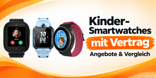 Kinder-Smartwatches mit Vertrag – Angebote & Vergleich