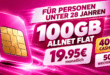 Für alle unter 28 - 100GB Allnet Flat mit 400€ Cashback & 50€ Wechselbonus nur 19.95€ monatlich