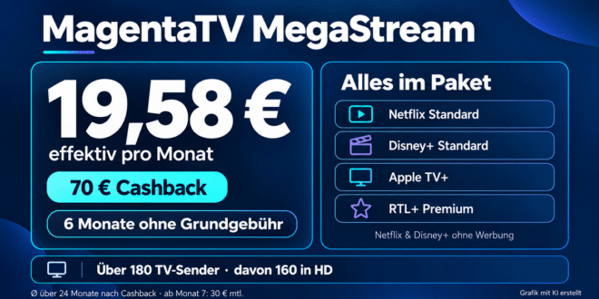 MagentaTV MegaStream mit 70 € Cashback: Vier Streamingdienste für effektiv 19,58 € monatlich