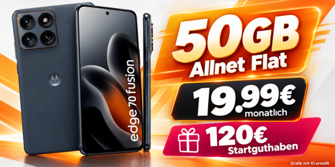 Motorola edge 70 fusion mit 50GB Allnet Flat & 120€ Startguthaben nur 19.99€ monatlich