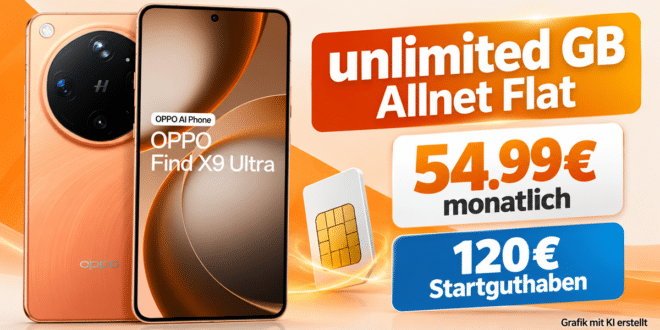 OPPO Find X9 Ultra für einmalig 469€ mit Vodafone unlimited Allnet Flat & 120€ Startguthaben für 54.99€ monatlich