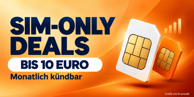 SIM-Only bis 10 Euro: monatlich kündbar