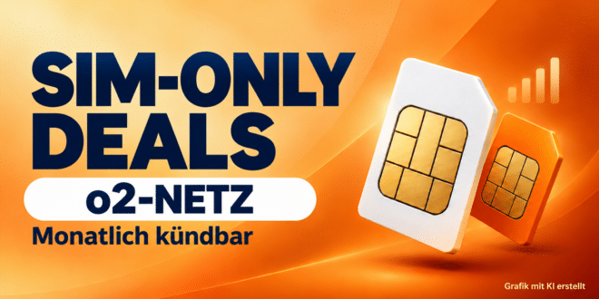 SIM-Only im o2-Netz: monatlich kündbar